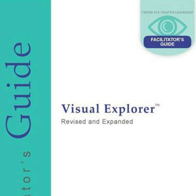 CCL Visual Explorer Facilitator's Guide - Hard Copy